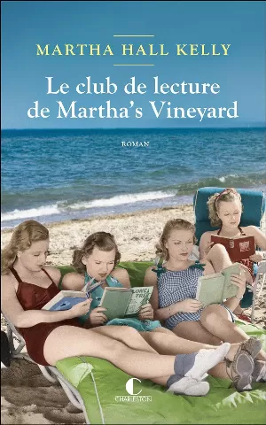 Martha Hall Kelly – Le club de lecture de Martha's Vineyard